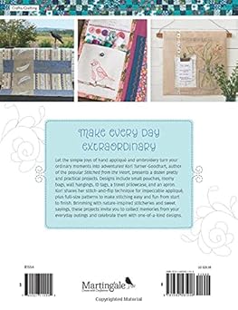Embroidered Quilts & Keepsakes : Personalized Projects for Everyday Adventures by Kori Turner-Goodhart