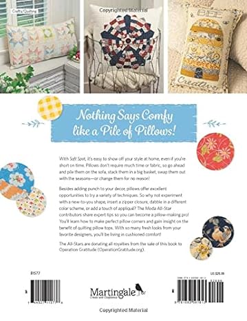 Moda All-Stars - Soft Spot: 17 Quilted Pillows and Comfy Cushions by Lissa Alexander
