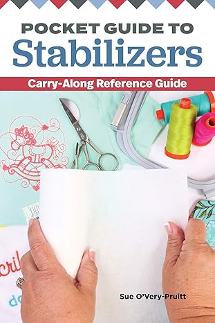Pocket Guide to Stabilizers: Carry-Along Reference Guide by Sue O’Very-Pruitt