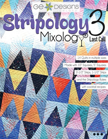 Stripology 3 Mixology Last Call by Gudrun Erla for GE Designs