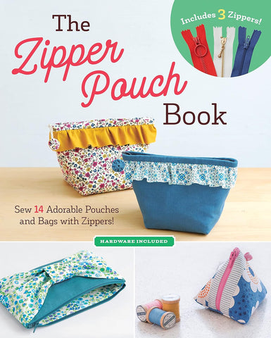 The Zipper Pouch Book: Sew 14 Adorable Purses & Bags with Zippers by Boutique-Sha